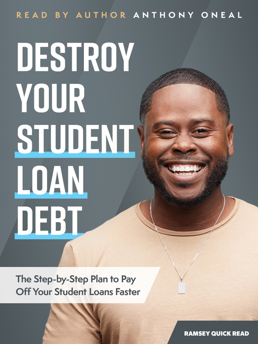 Title details for Destroy Your Student Loan Debt by Anthony Oneal - Available